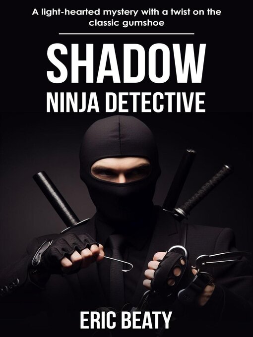 Title details for Shadow by Eric Beaty - Available